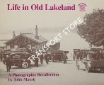 Life in Old Lakeland - A Photographic Recollection by MARSH, John